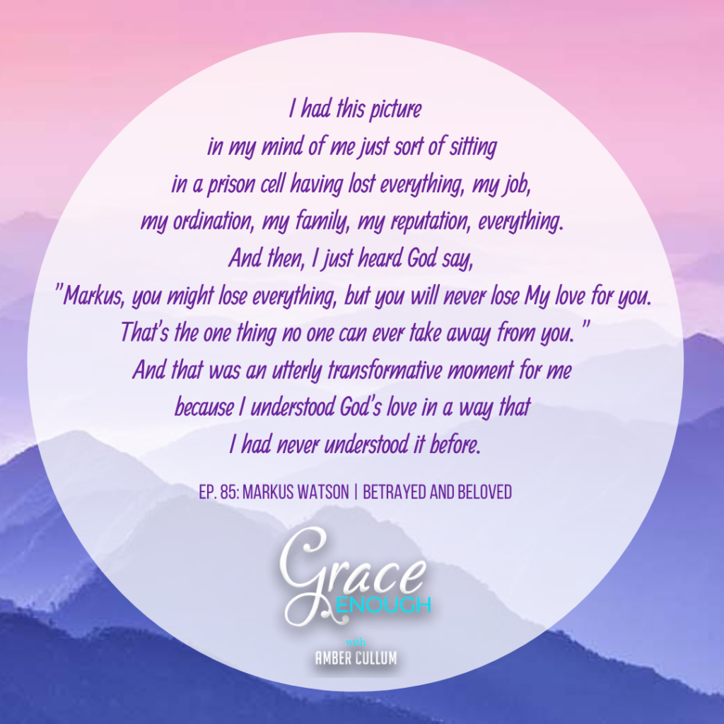 Grace Enough Podcast Quote
