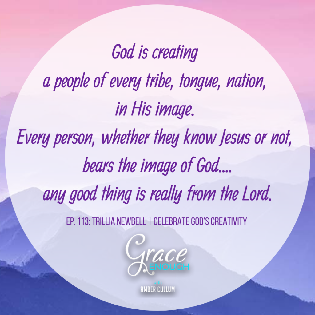God's creating a people of every tribe, tongue, nation in His image