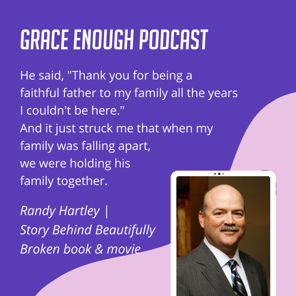 He said, "Thank you for being a faithful father to my family all the years I couldn't be here." And it just struck me that when my family was falling apart, we were holding his family together.