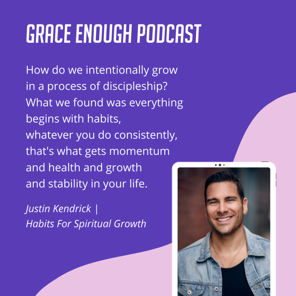 How do we intentionally grow in a process of discipleship? What we found was everything begins with habits, whatever you do consistently, that's what gets momentum and health and growth and stability in your life.
