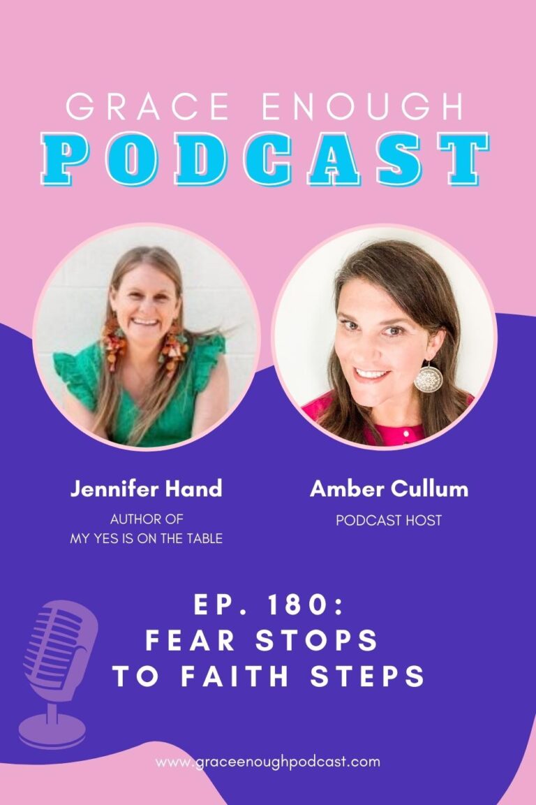 Jennifer Hand | Fear Stops to Faith Steps, 180