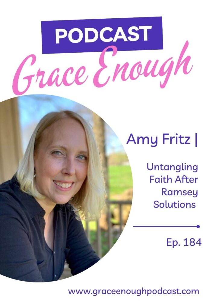 Amy Fritz | Untangling Faith After Dave Ramsey
