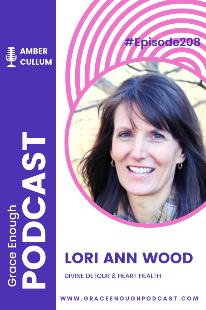 Lori Ann Wood | Divine Detour and Heart Health