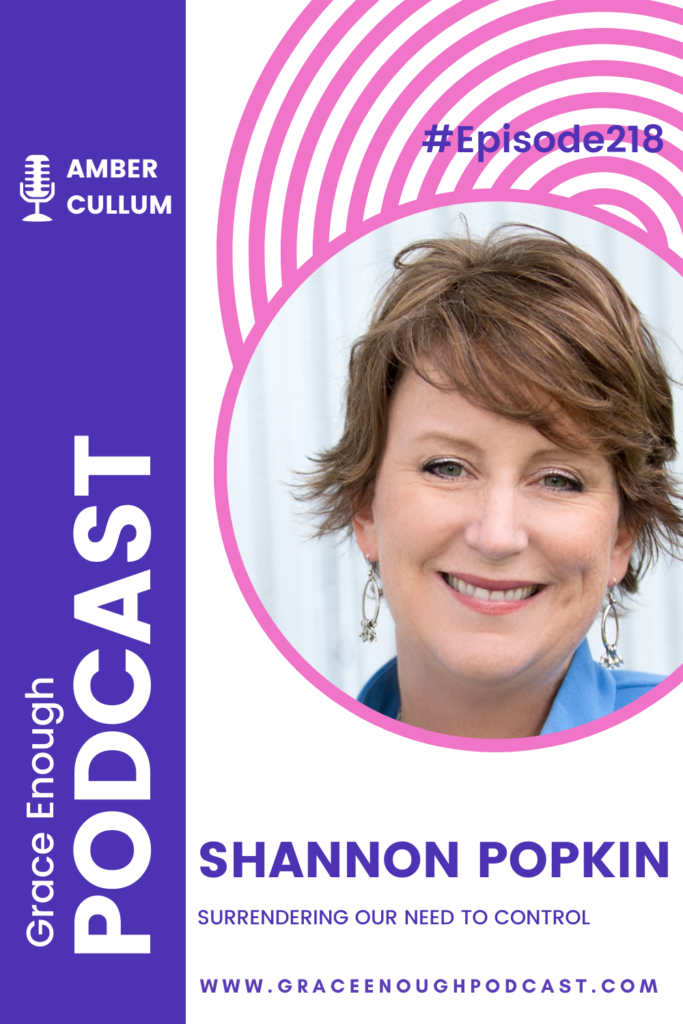 Surrendering Your Need to Control with Shannon Popkin