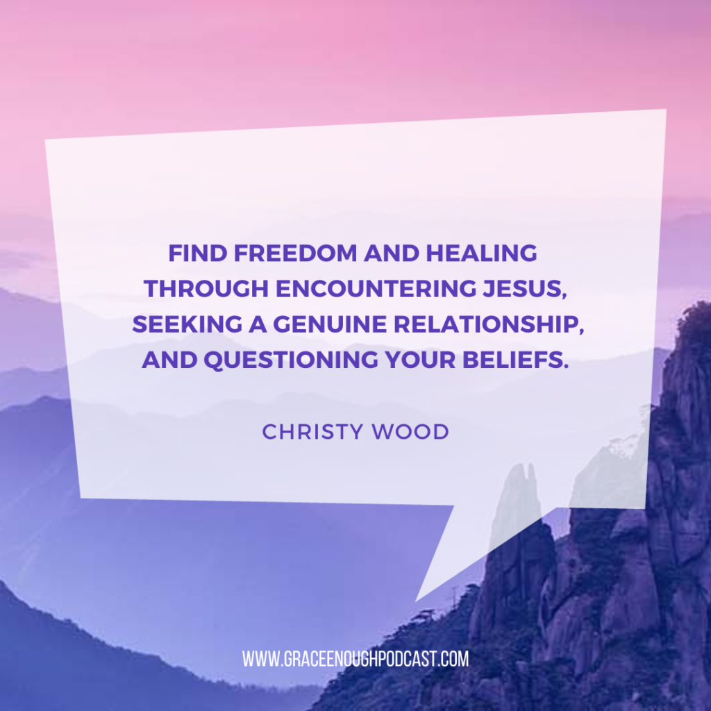 Find freedom and healing through encountering Jesus, seeking a genuine relationship, and questioning your beliefs.