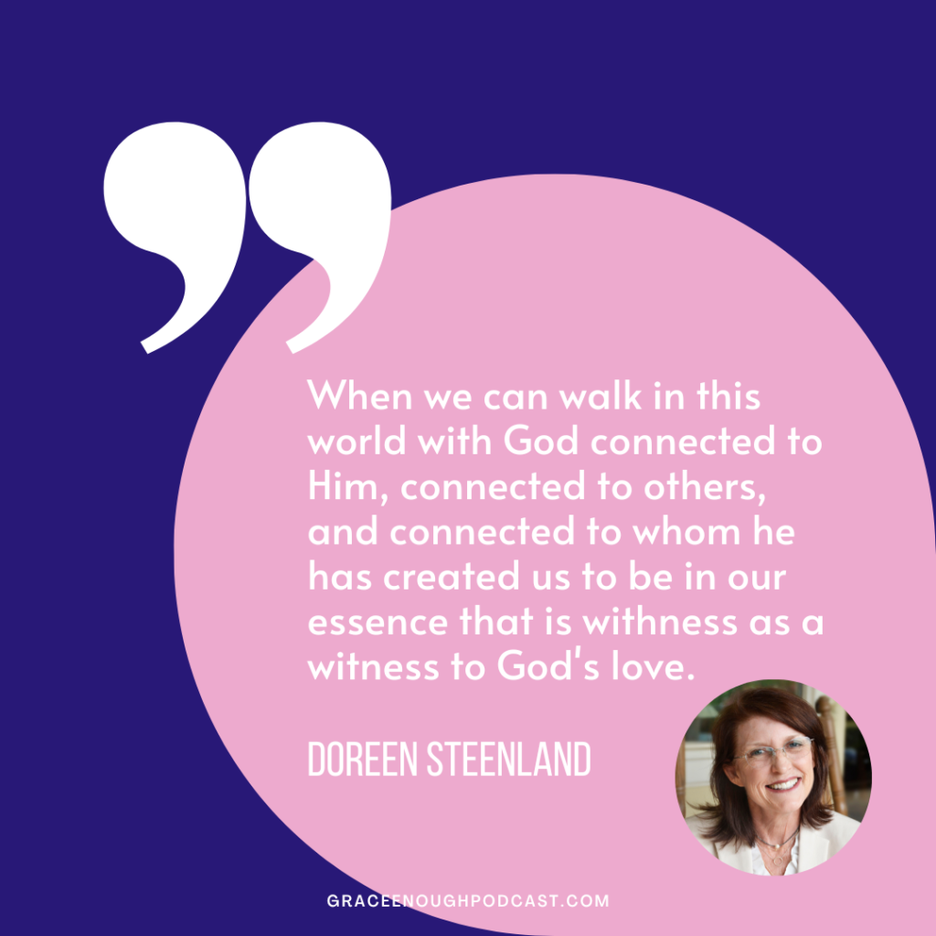 When we can walk in this world with God connected to Him, connected to others, and connected to whom he has created us to be in our essence that is withness as a witness to God's love.
